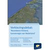 ‘Noordwest-Holland, kansenregio van Nederland’